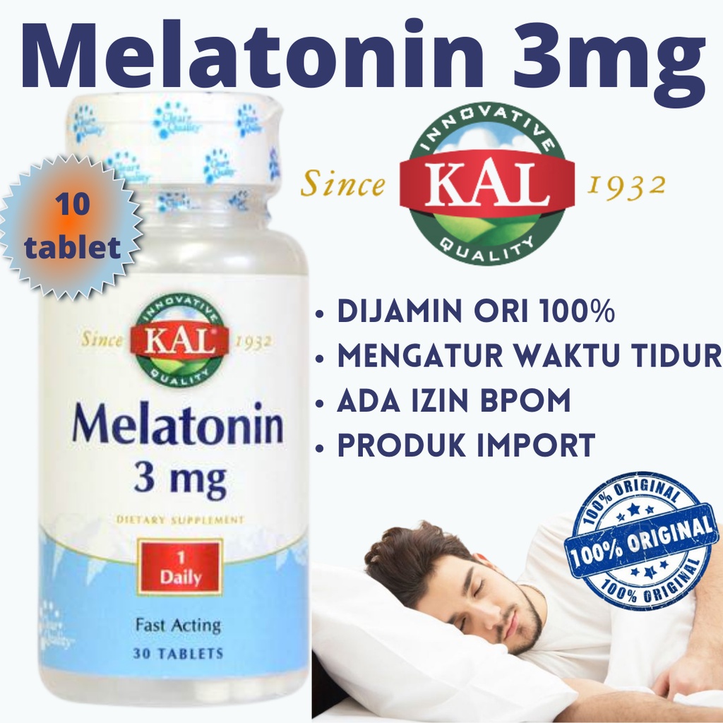 Melatonin KAL 3mg isi 10tablet Obat Insomnia Susah Tidur 100% ORIGINAL Melatonin Impor Melatonin ASL
