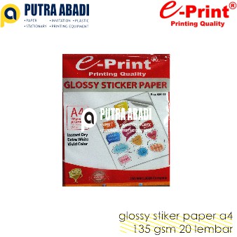 

Glossy Sticker Photo Paper E-Print A4 135gsm 20 Lembar