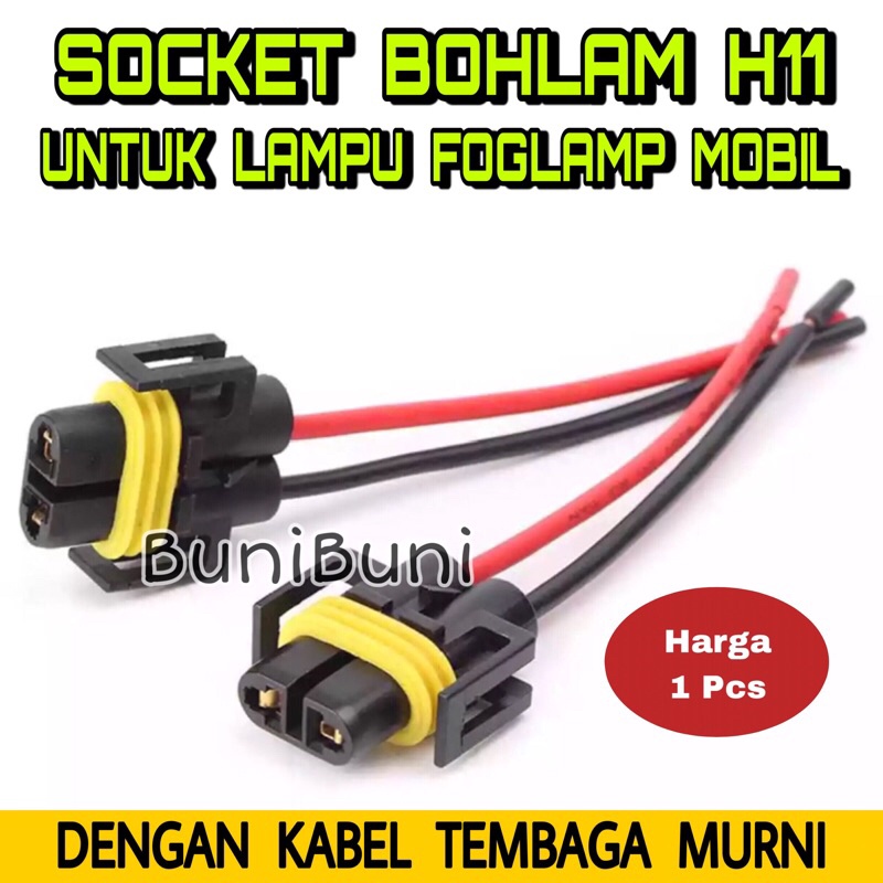 Socket H11 - Soket Lampu Foglamp Kabut Mobil Tipe Bohlam H11 / H8 / H16 / H27 Dengan Kabel Tembaga Berkualitas