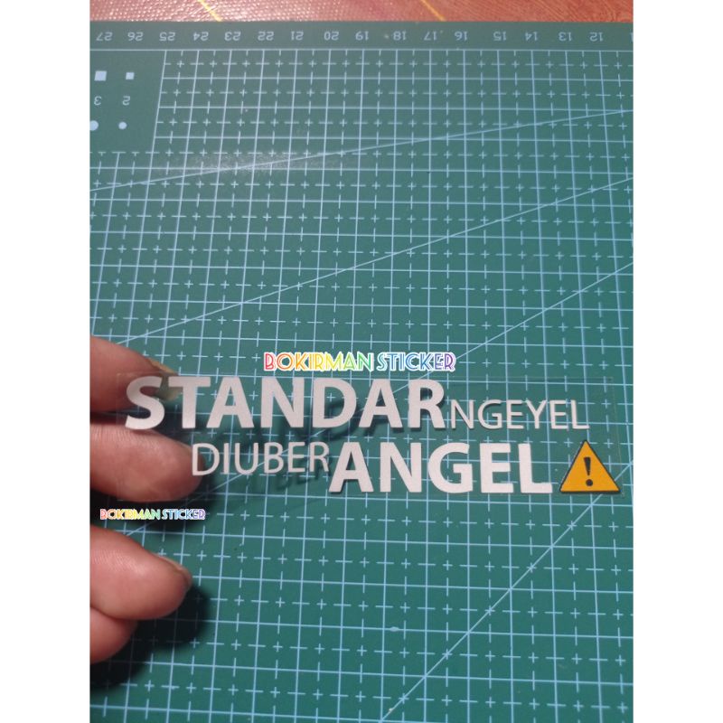 STICKER STANDAR NGEYEL DIUBER ANGEL CUTTING