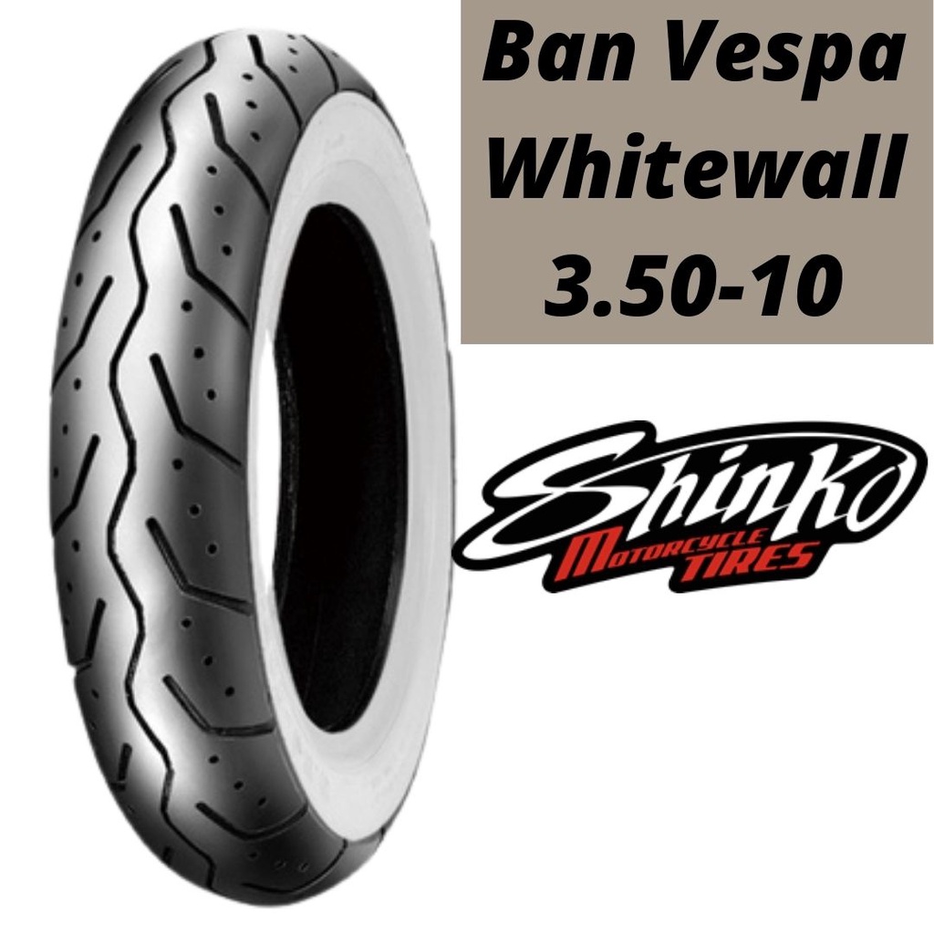 Ban Vespa White Wall Whitewall Shinko 3.50-10