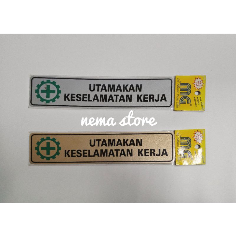 

GM STIKER UTAMAKAN KESELAMATAN KERJA/ STICKER UTAMAKAN KESELAMATAN KERJA