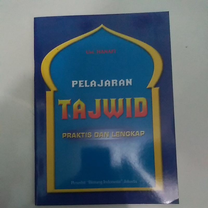 Tajwid/Tadwid Lengkap/Buku panduan Tajwid lengkap untuk umum