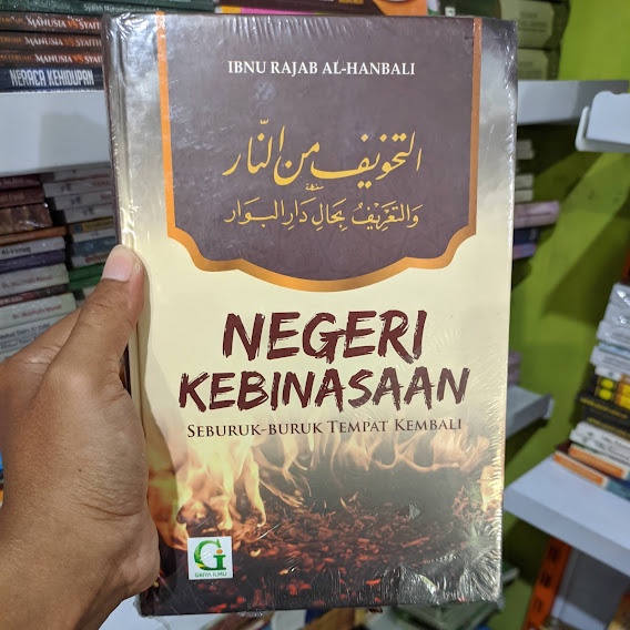 PROMO TERJEMAH KITAB AT TAKHWIF : NEGERI KEBINASAAN - IBNU RAJAB