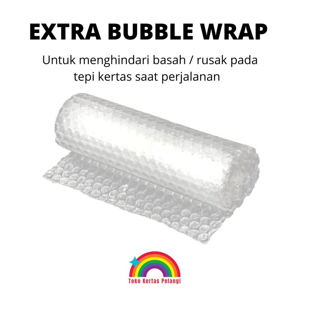 

Ekstra Bubble Wrap (Packing Tambahan)