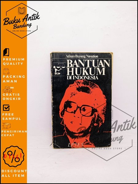 Bnatuan Hukum Di Indonesia Adnan Buyung Nasution