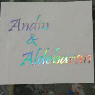 Stiker Andin &amp; Aldebaran Ikatan Cinta Hologram Pelangi Holografix