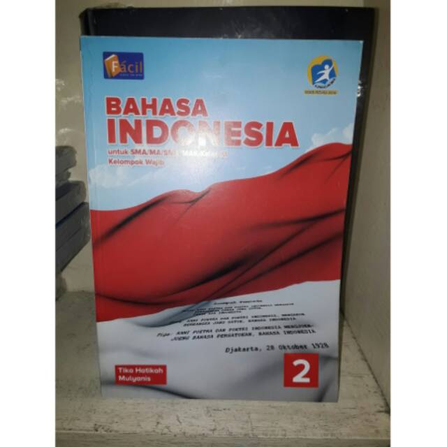 

Bahasa Indonesia 2 SMA/MA Kelas XI Wajib Kur 2013 Edisi Revisi