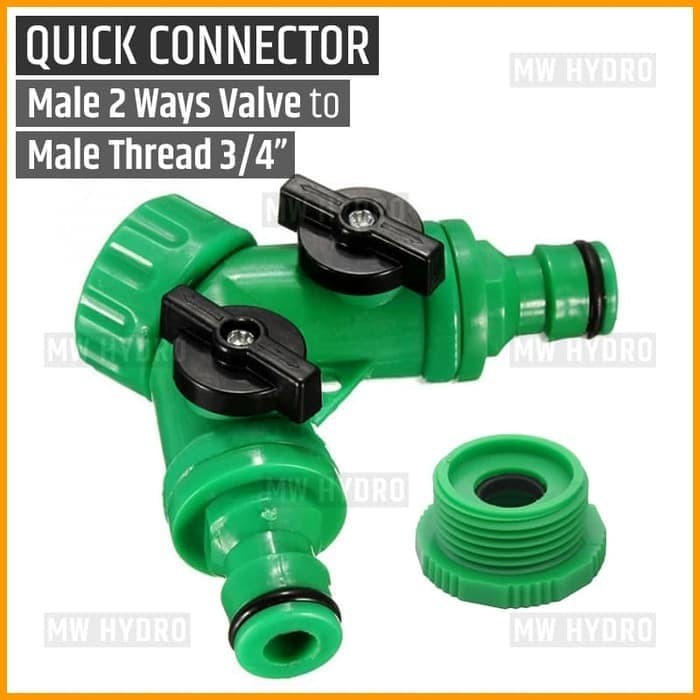 Quick Connector Male 2 Ways Valve to Female Thread 3/4&quot; &amp; 1/2&quot;