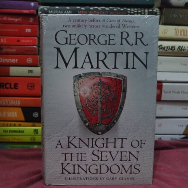 A Knight of Seven Kingdoms - George R.R. Martin