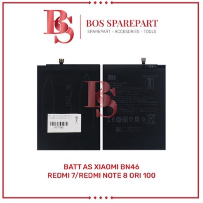 BATERAI AS XIAOMI BN46 / REDMI 7 / REDMI NOTE 8 ORI 100 / BATTERY / BATRE