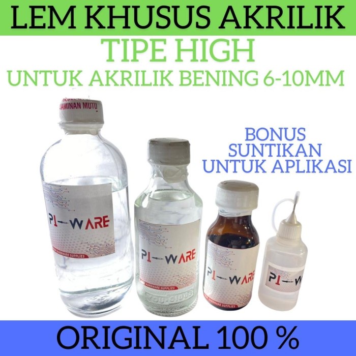 Lem Perekat Khusus Untuk Acrylic Akrilik Type HIGH Bonus Suntikan