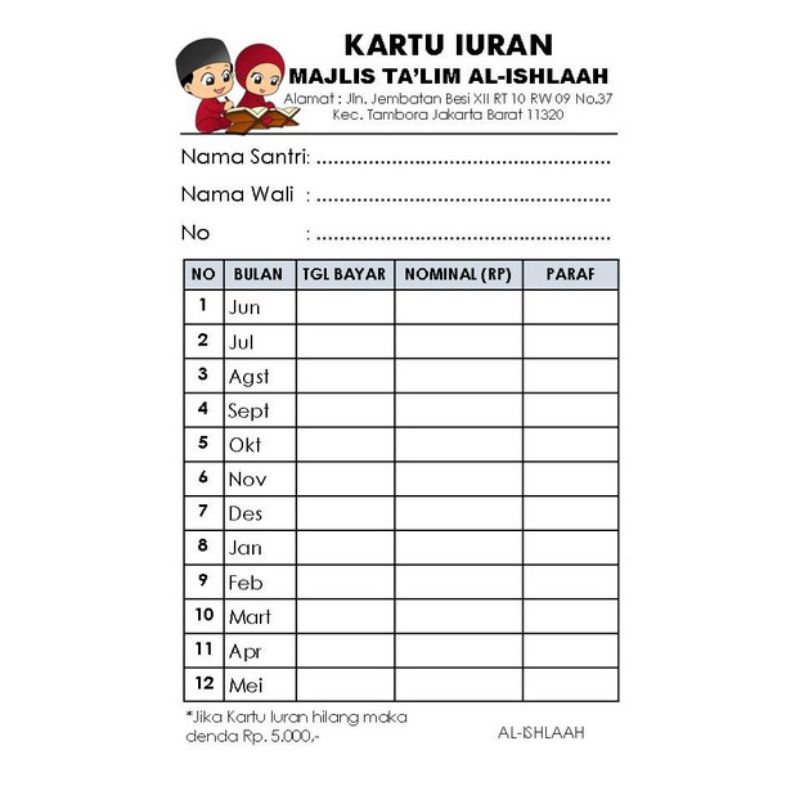 

KARTU IURAN/KARTU INFAQ/KARTU SPP/KARTU IURAN SAMPAH/KARTU IURAN WARGA