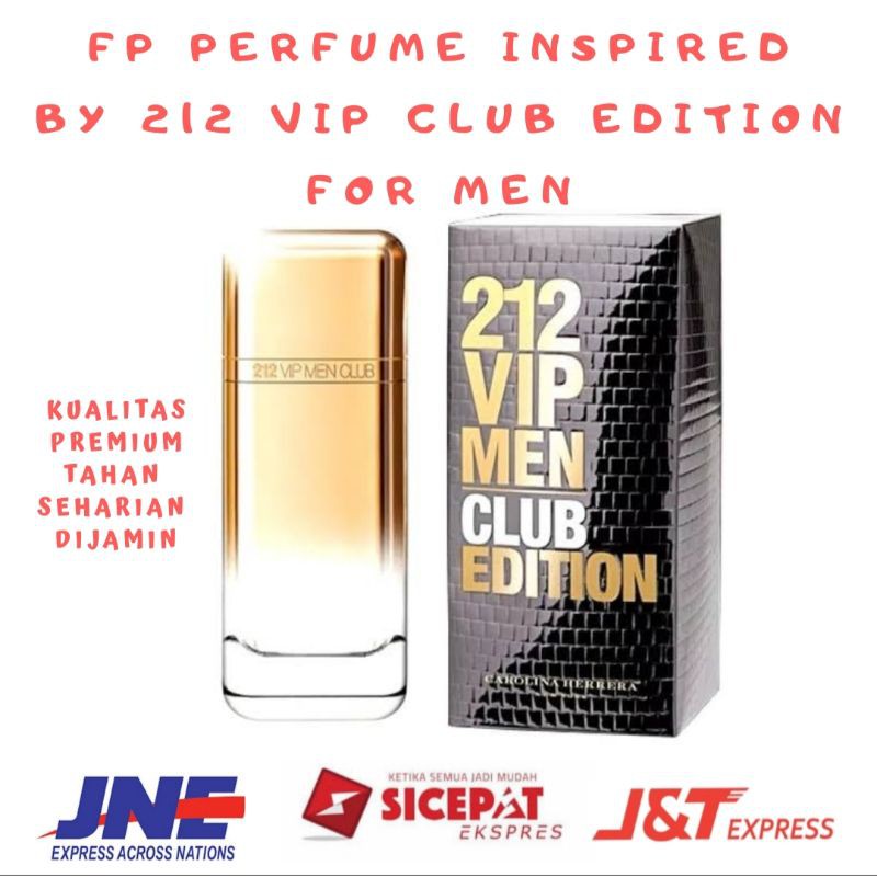 FP PARFUM 212 VIP CLUB EDITION INSPIRED PARFUM PRIA