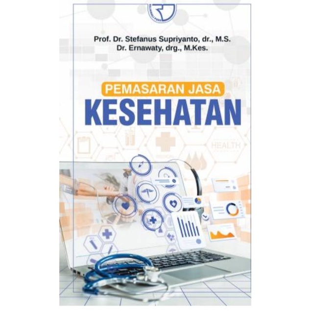Buku Pemasaran Jasa Kesehatan penulis Stefanus