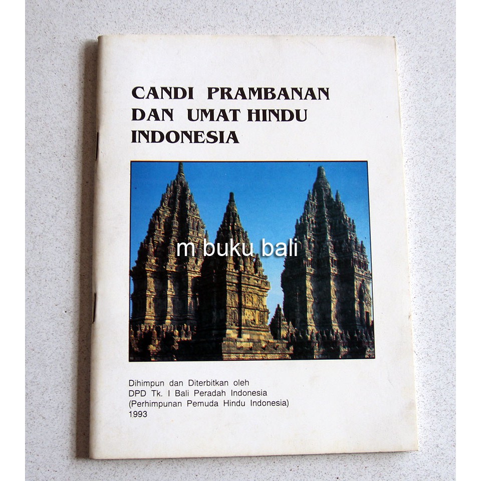 Candi Prambanan dan Umat Hindu Indonesia