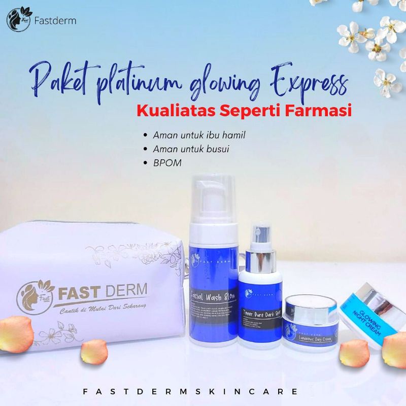[COD] FAST DERM PAKET PLATINUM GLOWING EXPRESS / MECERAHKAN LEBIH CEPAT / MEMBUAT WAJAH GLOWING LEBI