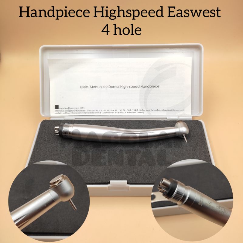 DENTAL HANDPIECE/ HANDPICE  HIGH SPEED / HIGHSPEED EASWEST 4 HOLE PREMIUM AKL