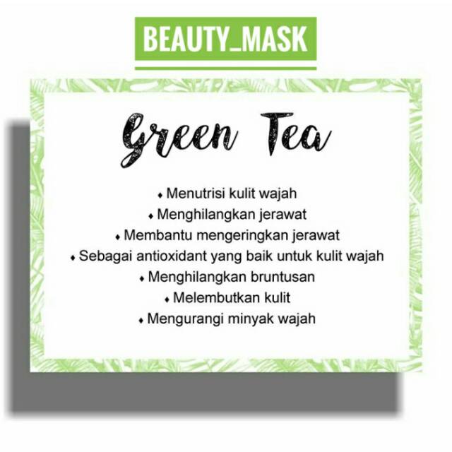 Green tea Mask