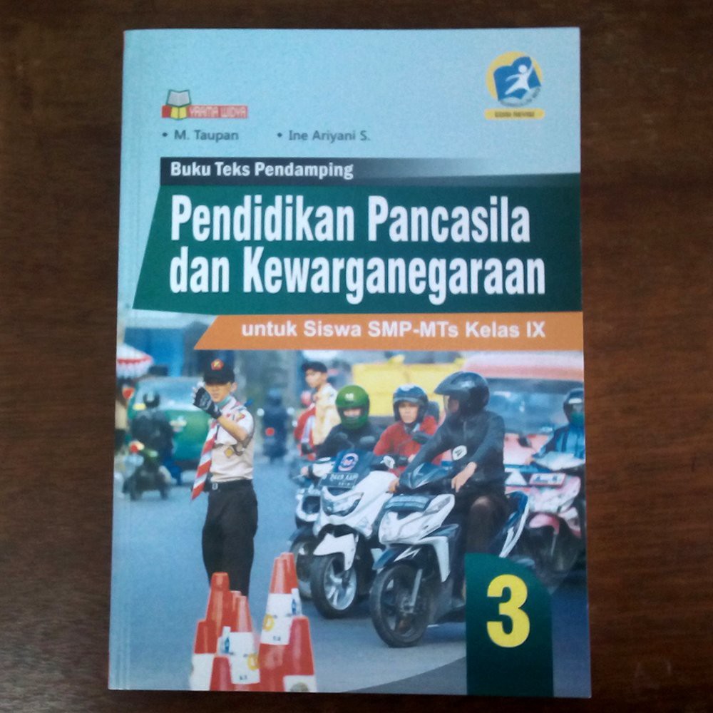 

Buku Teks Pendamping Pancasila dan Kewarganegaraan SMP Kelas IX Revisi