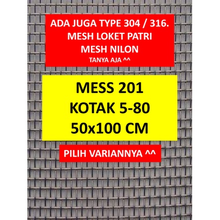 Wiremesh Stainless 201 - 50x100cm - Kawat Ram Stainless
