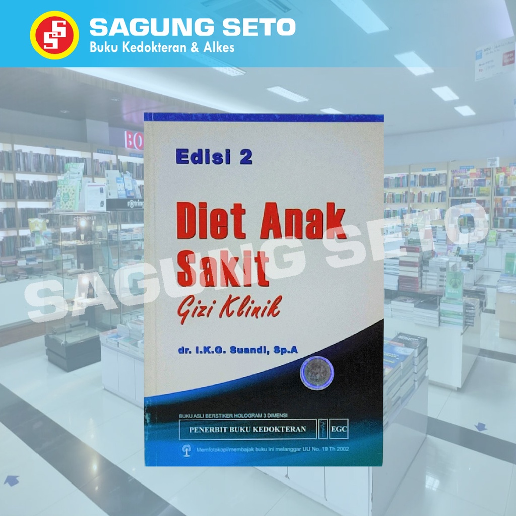 BUKU DIET ANAK SAKIT GIZI KLINIK E-2 EGC - DR. I.K.G. SUANDI
