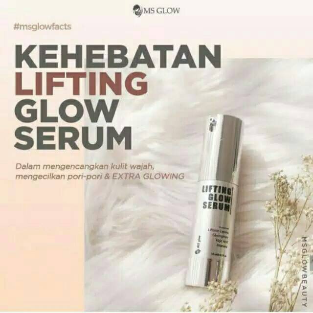 MS GLOW LIFTING GLOW SERUM ORIGINAL BY MS GLOW SKIN CARE HALAL BPOM