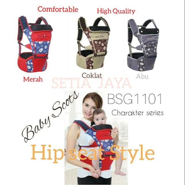 jdm/CHARACTER GENDONGAN BAYI , HIPSEAT BSG1101 BABY SCOTS