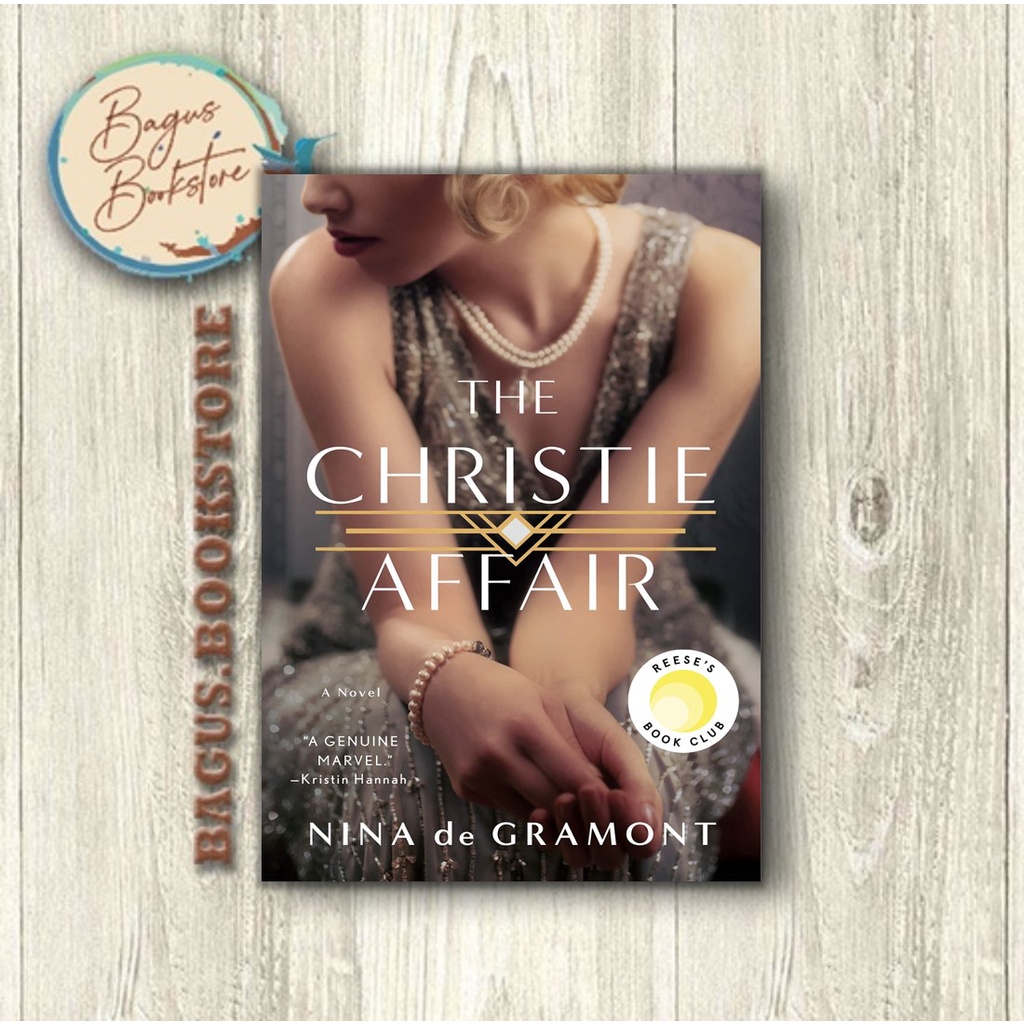 The Christie Affair - Nina de Gramont (English) - bagus.bookstore