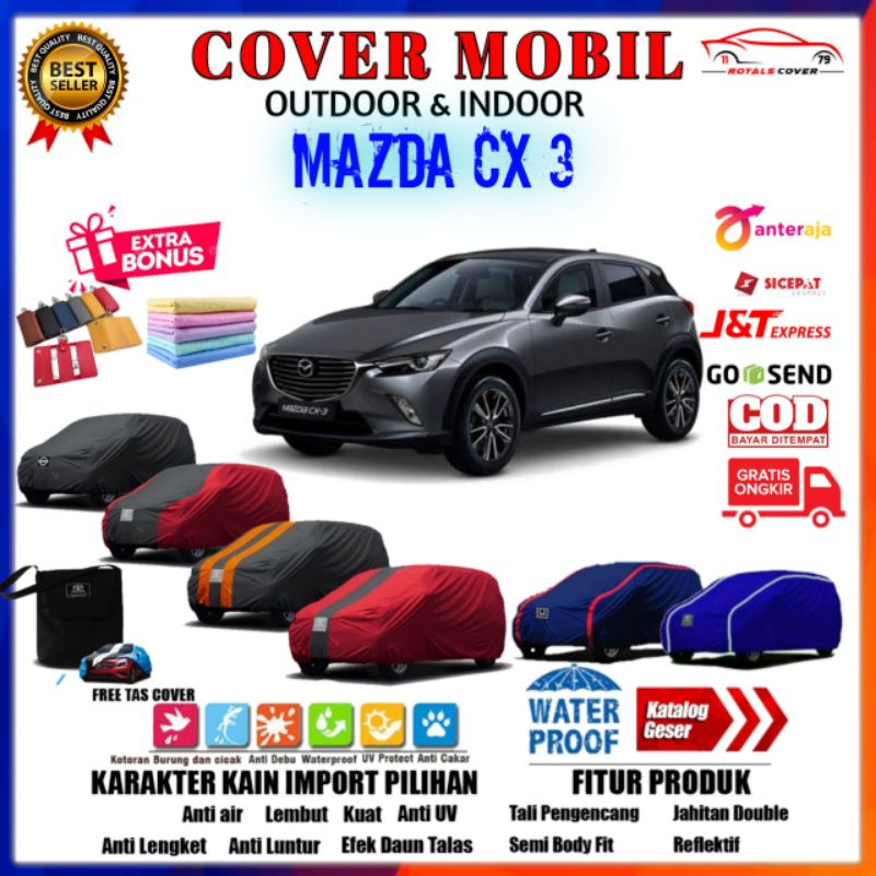 Body Cover Mobil Mazda CX3, Sarung Mobil Mazda CX 3, Selimut Mantel Warna Tutup Pelindung Outdoor