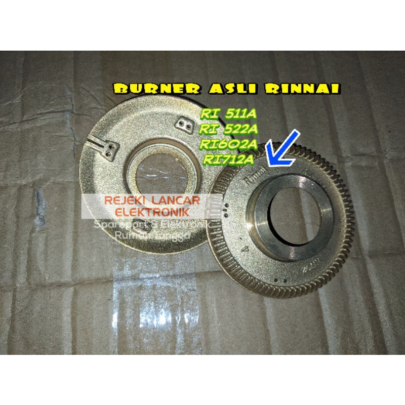 Burner Rinnai besar original asli Rinnai Seri A TERMURAH RI 511A 522A 602A 712A