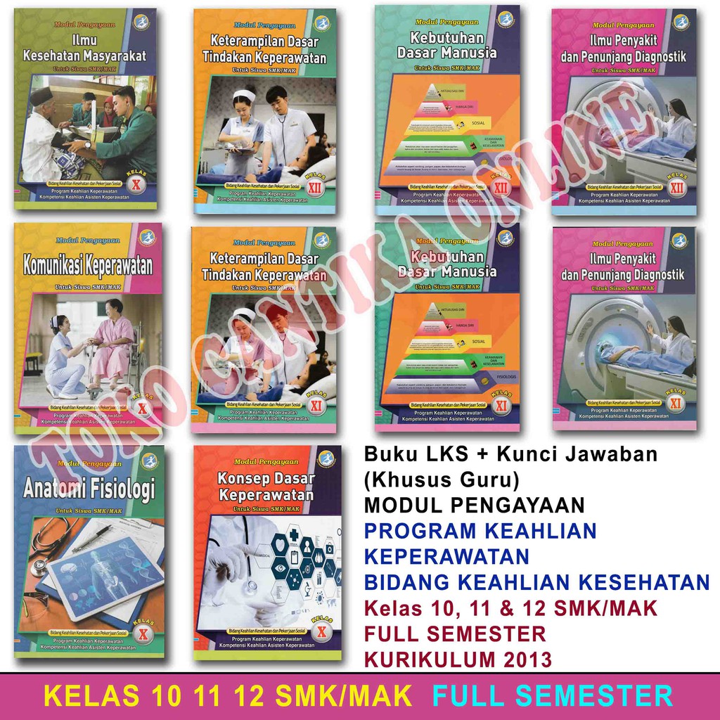 Buku LKS KEPERAWATAN + Kunci Jawaban (Khusus Guru) Bidang Keahlian Kesehatan Kelas 10 11 12 SMK K13