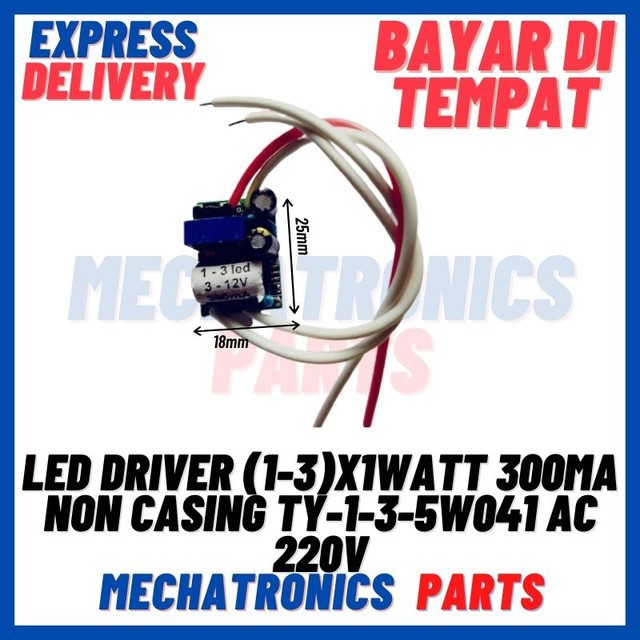 [DSP-9287] LED DRIVER (1-3)X1WATT 300mA NON CASING TY-1-3-5W041 AC 220V