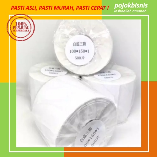 KERTAS TERMAL / KERTAS THERMAL / STIKER LABEL TERMAL / STIKER TERMAL 100 x 150