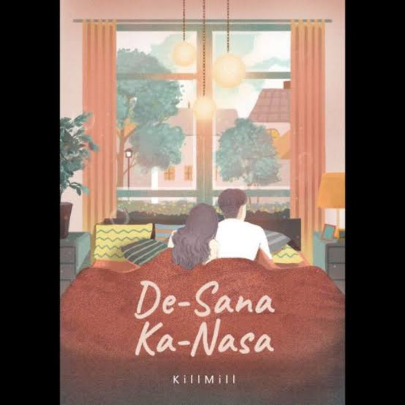 Novel De-Sana Ka-Nasa - Killmill