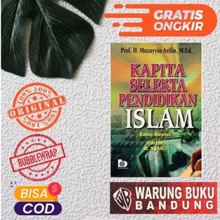 Jual Buku Kapita Selekta Pendidikan Islam - Muzayyin Arifin | Shopee ...