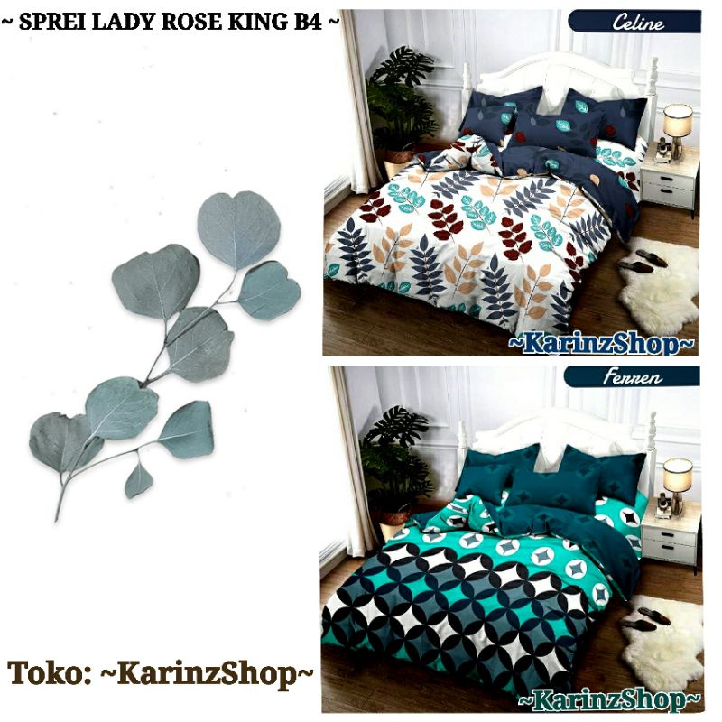 Sprei Lady Rose King B4 Sarung Bantal 4 ( 180 x 200 ) CELINE / FERREN