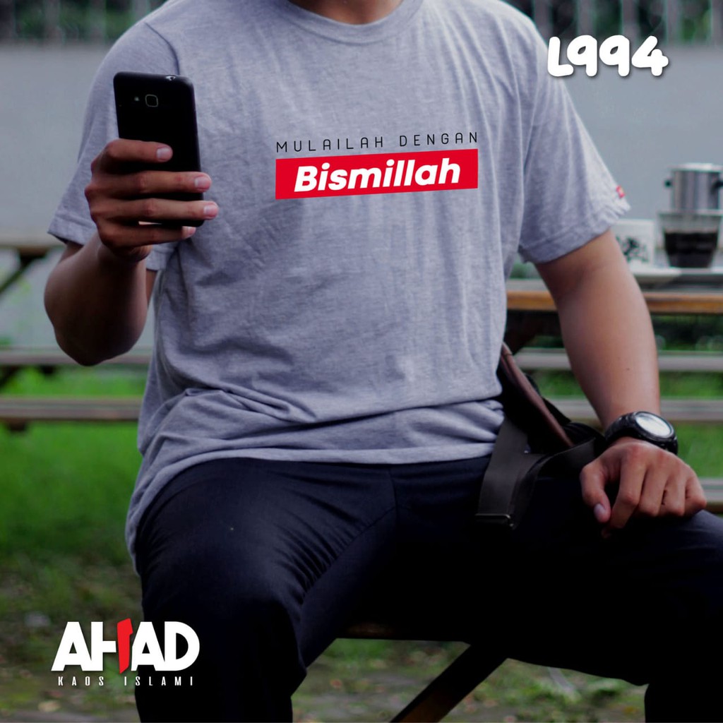 Kaos Islami Ahad-Mulailah dengan bismillah - L990