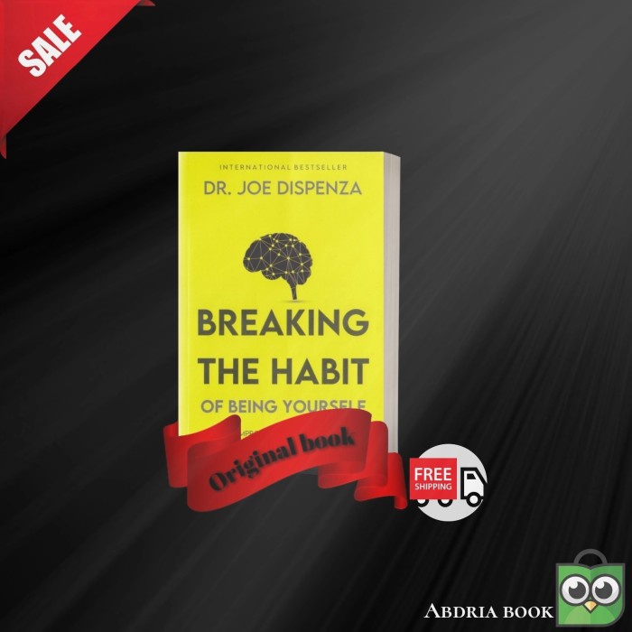 

FLASH SALE!!! BUKU BREAKING THE HABIT OF BEING YOURSELFORIGINAL TERBARU