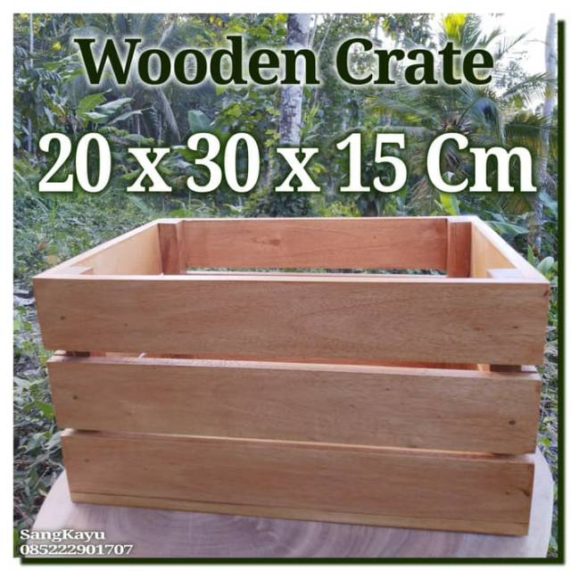 Wood box crate 20x30x15 kotak penyimpanan kayu Wood storage box dekor