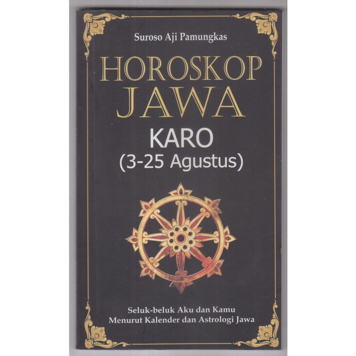 BUKU SUROSO AJI PAMUNGKAS - HOROSKOP JAWA KARO 3-25 AGUSTUS