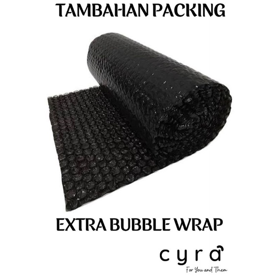 

Tambahan Packing EXTRA BUBBLE WRAP