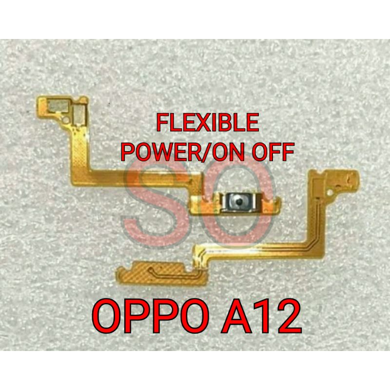 FLEXIBEL ON OFF OPPO A12 / TOMBOL POWER OPPO A12
