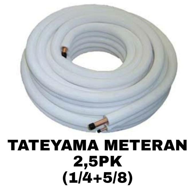 *****] pipa ac tateyama 2,5PK permeter 1/4+5/8 surabaya