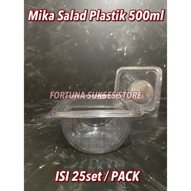 #ISI25SET Mika Plastik 500ml - Mika Salad 500ml - Mika Plastik Buah 500ml - Mika Es Buah - Cup Salad