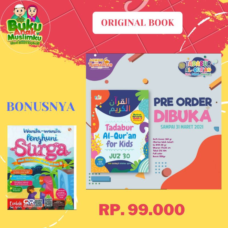 TADABBUR Al-Qur'an FOR KIDS JUZ 30 ( PILIH BONUS )