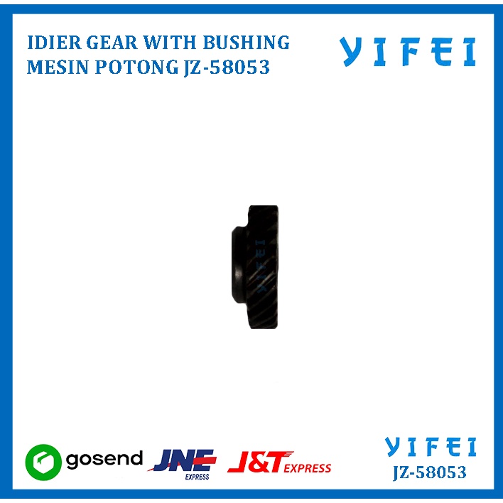 IDIER GEAR WITH BUSHING MESIN POTONG KM KS AU M-156 YIFEI-58053