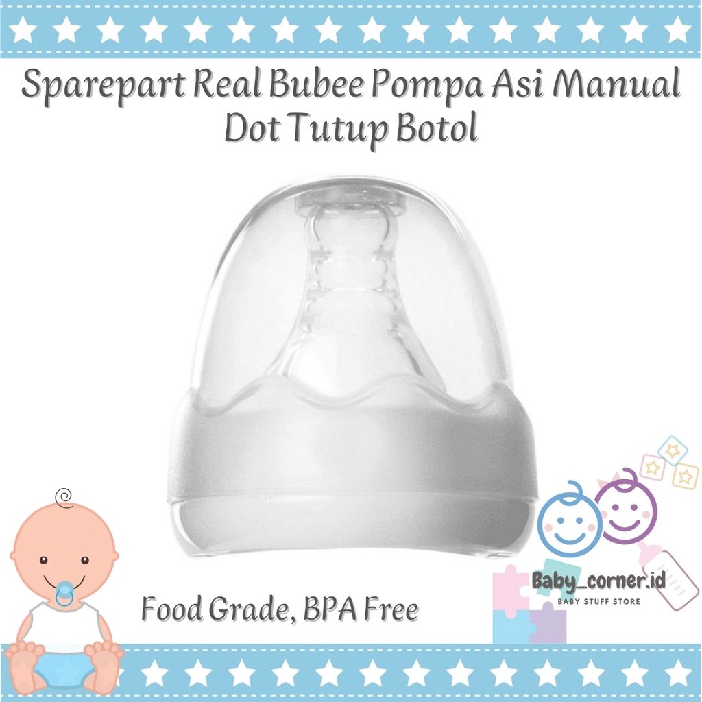 Tutup Botol dot Real Bubee standart neck susu ASI | Sparepart Pompa Asi manual
