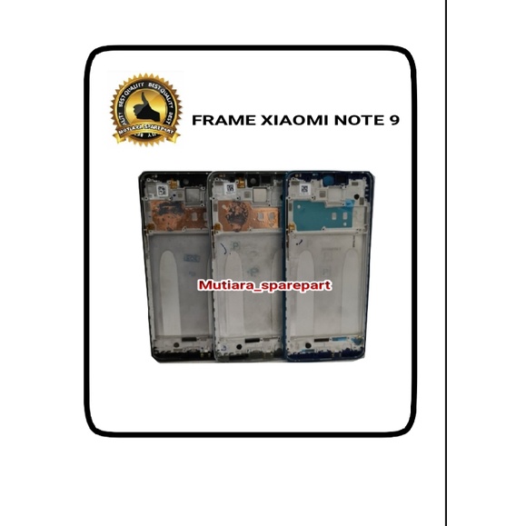 FRAME LCD / TULANG LCD / TATAKAN LCD XIAOMI NOTE 9