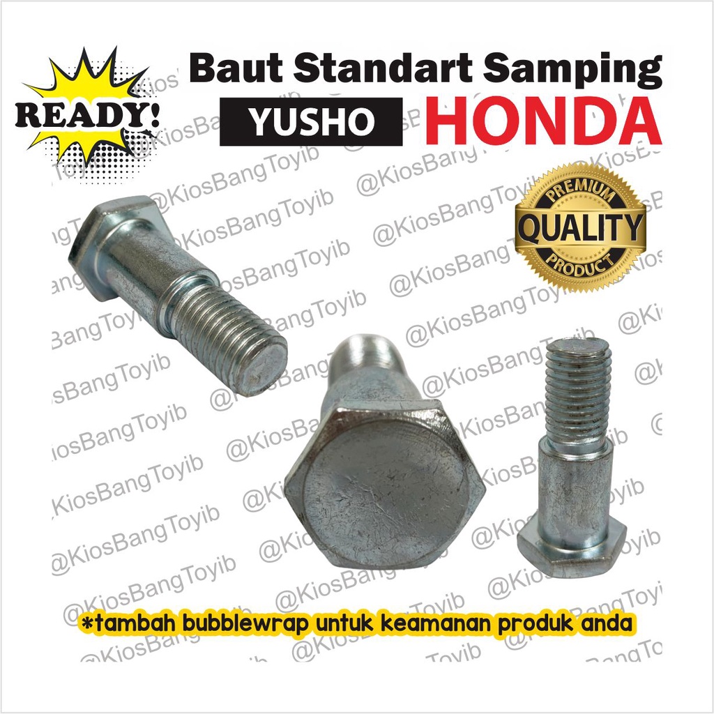 Baut Standart Samping Honda Supra Grand Prima (YUSHO)